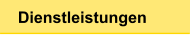 Dienstleistungen